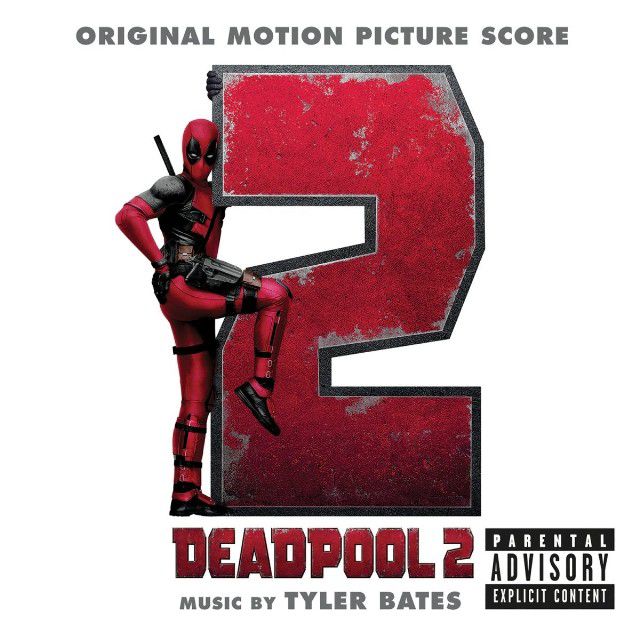 Album nhạc phim “Deadpool 2” bị dán nhãn cảnh báo “Tham khảo ý kiến bố mẹ" (2)